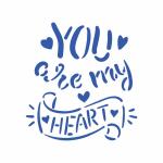 Трафарет You are my heart 12*11.3 см (TR-2) фото