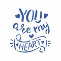 Трафарет You are my heart 12*11.3 см (TR-2) фото